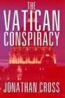 The Vatican Conspiracy - eBook