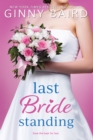 Last Bride Standing - Book
