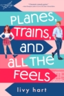 Planes, Trains, and All the Feels - Book