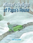 Winter's Delight at Papa's House - eBook