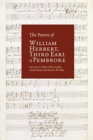 The Poems of William Herbert, Third Earl of Pembroke : Volume 42 - Book