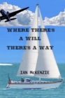 Where There's a Will There's a Way - eBook