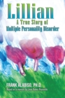 Lillian : A True Story of Multiple Personality Disorder - Book