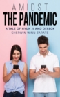 Amidst the Pandemic - eBook