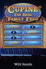 Cupine" The Real Family Feud - eBook