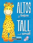 Altos y bajos / Tall and small - eBook