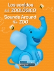 Los sonidos del zoologico / Sounds Around the Zoo - eBook