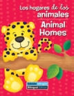 Los hogares de los animales / Animal Homes - eBook