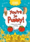 You're So Punny! : A Book of Pun-derful Wordplay - eAudiobook