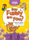 How Funny Are You? : All About Joke Making, Pranks, and More! - eAudiobook