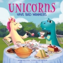 Unicorns Have Bad Manners - eAudiobook