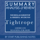 Summary, Analysis, and Review of Nicholas Kristof & Sheryl WuDunn's Tightrope - eAudiobook