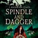 Spindle and Dagger - eAudiobook