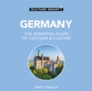 Germany - Culture Smart! : The Essential Guide to Customs & Culture - eAudiobook