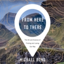 From Here to There - eAudiobook