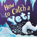 How to Catch a Yeti - eAudiobook