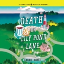 Death on Lily Pond Lane - eAudiobook