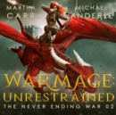 WarMage : Unrestrained - eAudiobook
