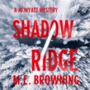 Shadow Ridge - eAudiobook