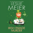 Irish Parade Murder - eAudiobook