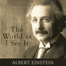 The World as I See It - eAudiobook