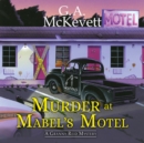 Murder at Mabel's Motel - eAudiobook
