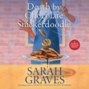 Death by Chocolate Snickerdoodle - eAudiobook