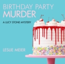 Birthday Party Murder - eAudiobook