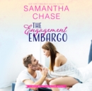 The Engagement Embargo - eAudiobook