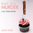Bake Sale Murder - eAudiobook