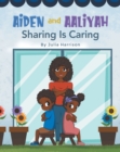 Aiden and Aaliyah Sharing is Caring - eBook