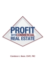 Profit with Commercial Real Estate - eBook