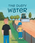The Dusty Water - eBook