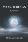 Wonderings : A Journey - eBook