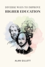 Diverse Ways to Improve Higher Education - eBook