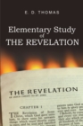 Elementary Study of the Revelation - eBook