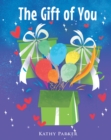 The Gift of You - eBook