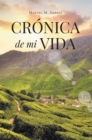Cronica de mi Vida - eBook