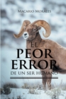 El Peor Error De un Ser Humano - eBook