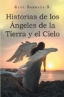 Historias de los Angeles de la Tierra y el Cielo - eBook