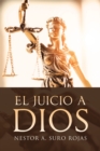 EL JUICIO A DIOS - eBook