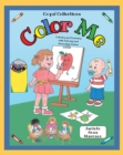 Color Me : Coloring and Learning with Primary and Secondary Colors - eBook