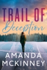 Trail of Deception - Book