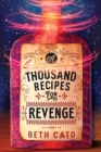 A Thousand Recipes for Revenge - Book