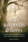 Rape Revolvers & Ropes - eBook