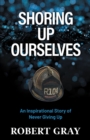 SHORING UP OURSELVES - eBook