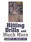Hitting Drills and Much More - eBook