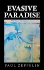 Evasive Paradise - eBook
