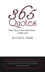 365 Quotes    by Cecil G. Clarke : Daily Quotes to Facilitate a Fulfilled Life - eBook