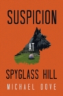 Suspicion at Spyglass Hill - eBook